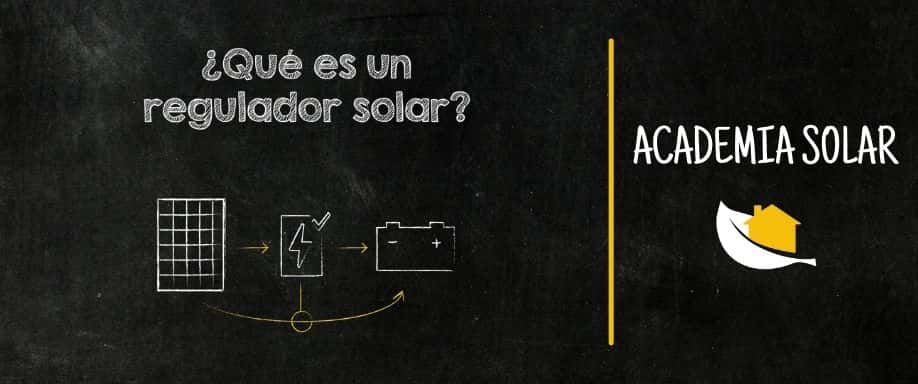 ¿Qué es un controlador de carga solar?